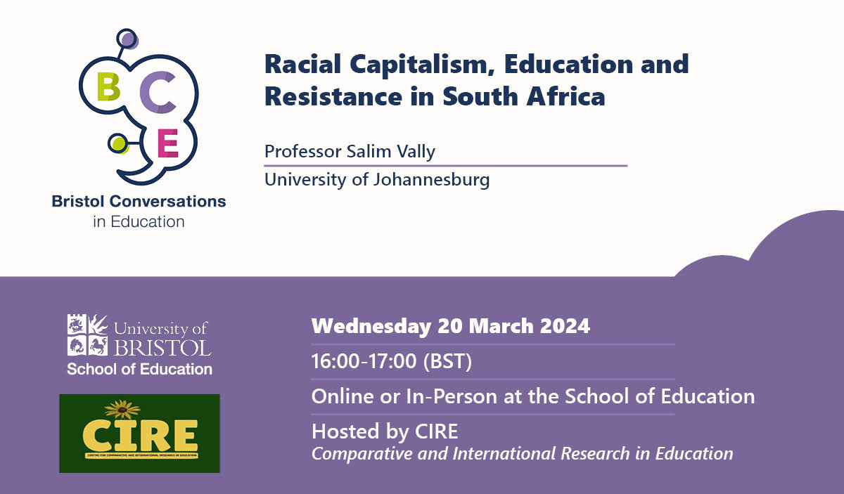 Poster for BCE: Racial Capitalism, Education and Resistance in South Africa on Wednesday 20 March